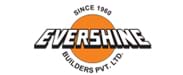 Evershine builder
